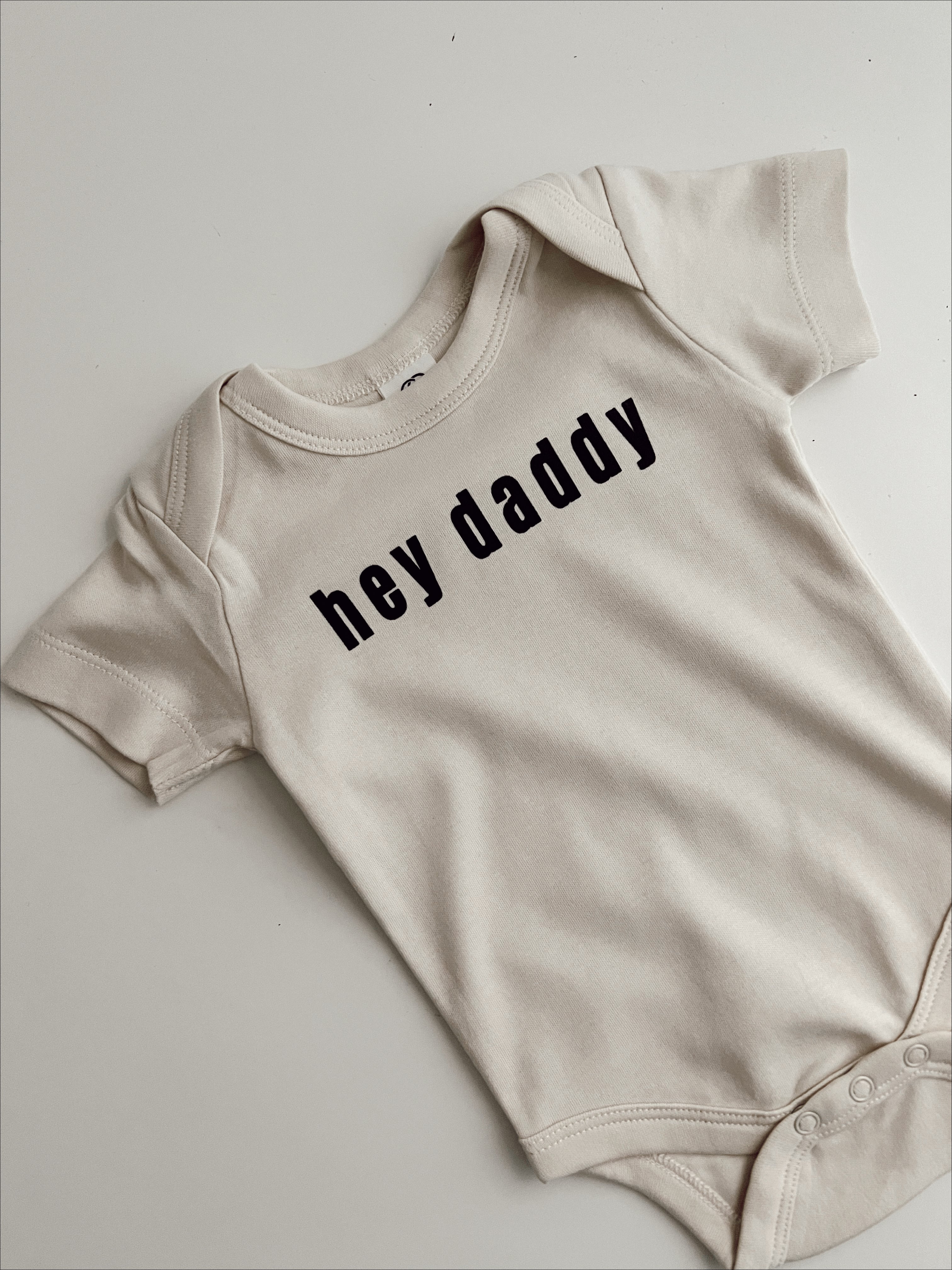 Hey Daddy Organic Onesie